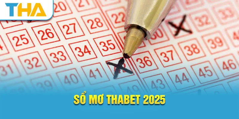 sổ mơ thabet 2025